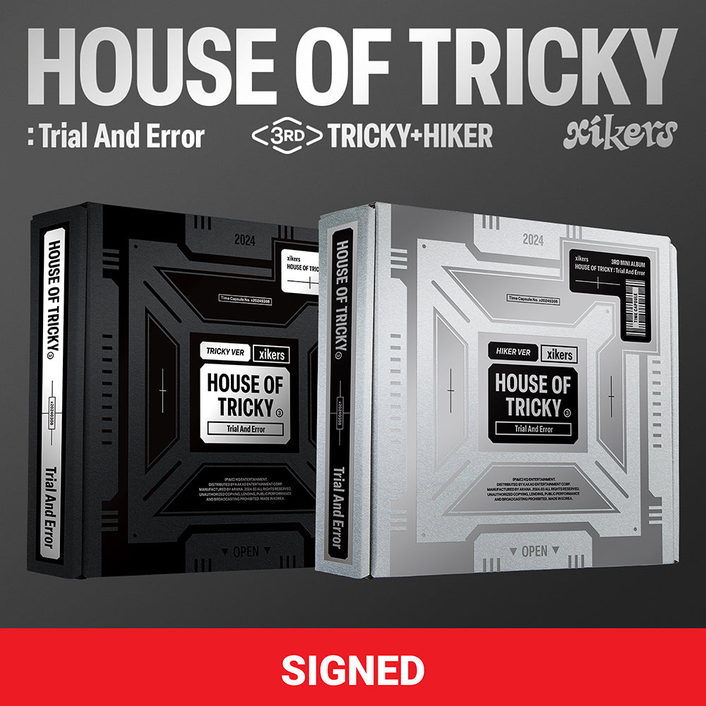 [Signed] xikers - HOUSE OF TRICKY : Trial And Error