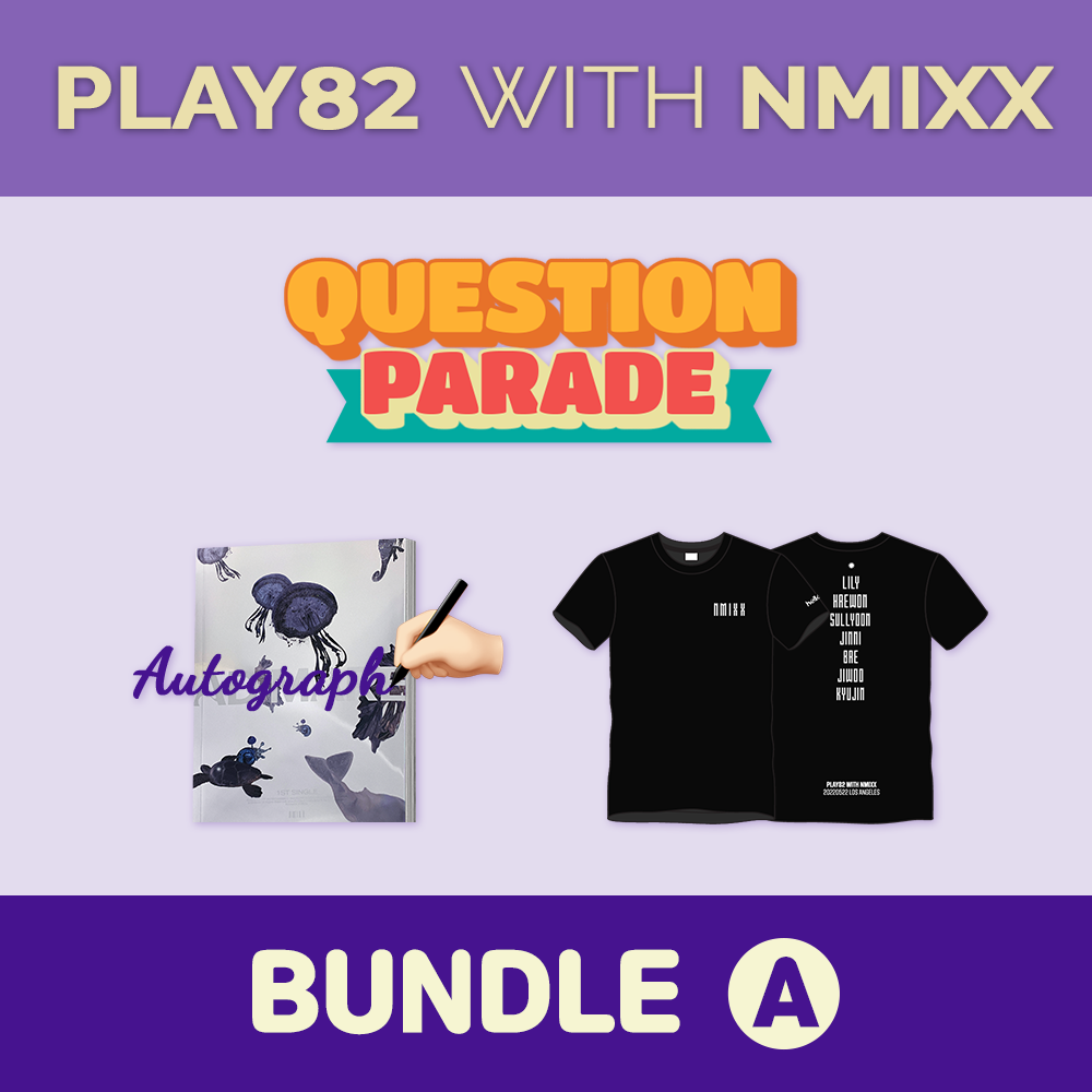 [PLAY82 WITH NMIXX] BUNDLE A (Question Parade + Album for fansign + Exclusive T-shirt)