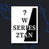 TAN - 2nd MINI ALBUM : W SERIES ‘2TAN’(we ver.)