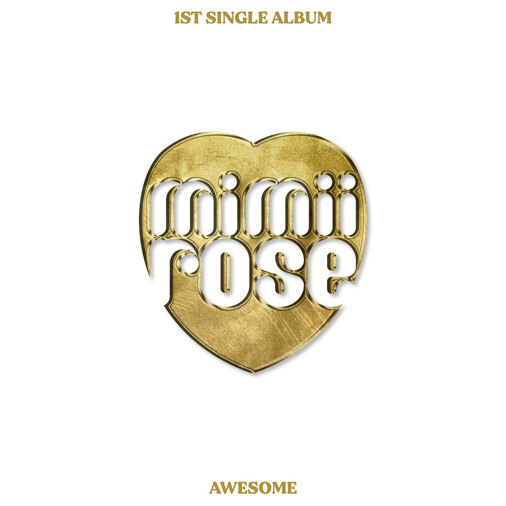 mimiirose - 1st SINGLE ALBUM : AWESOME