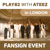 [PLAY82 WITH ATEEZ] London Fansign Entry Chance - SPIN OFF : FROM THE WITNESS (Jewelry Ver.)