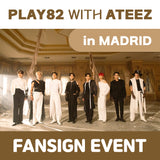 [PLAY82 WITH ATEEZ] Madrid Fansign Entry Chance - SPIN OFF : FROM THE WITNESS (Jewelry Ver.)
