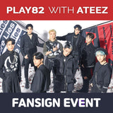 [PLAY82 WITH ATEEZ] Fansign Event Chance - THE WORLD EP.1 : MOVEMENT (Digipak)