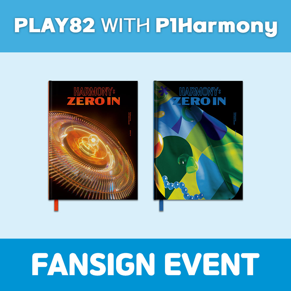 [PLAY82 WITH P1Harmony] Fansign Event Chance - 4th MINI ALBUM [HARMONY : ZERO IN]