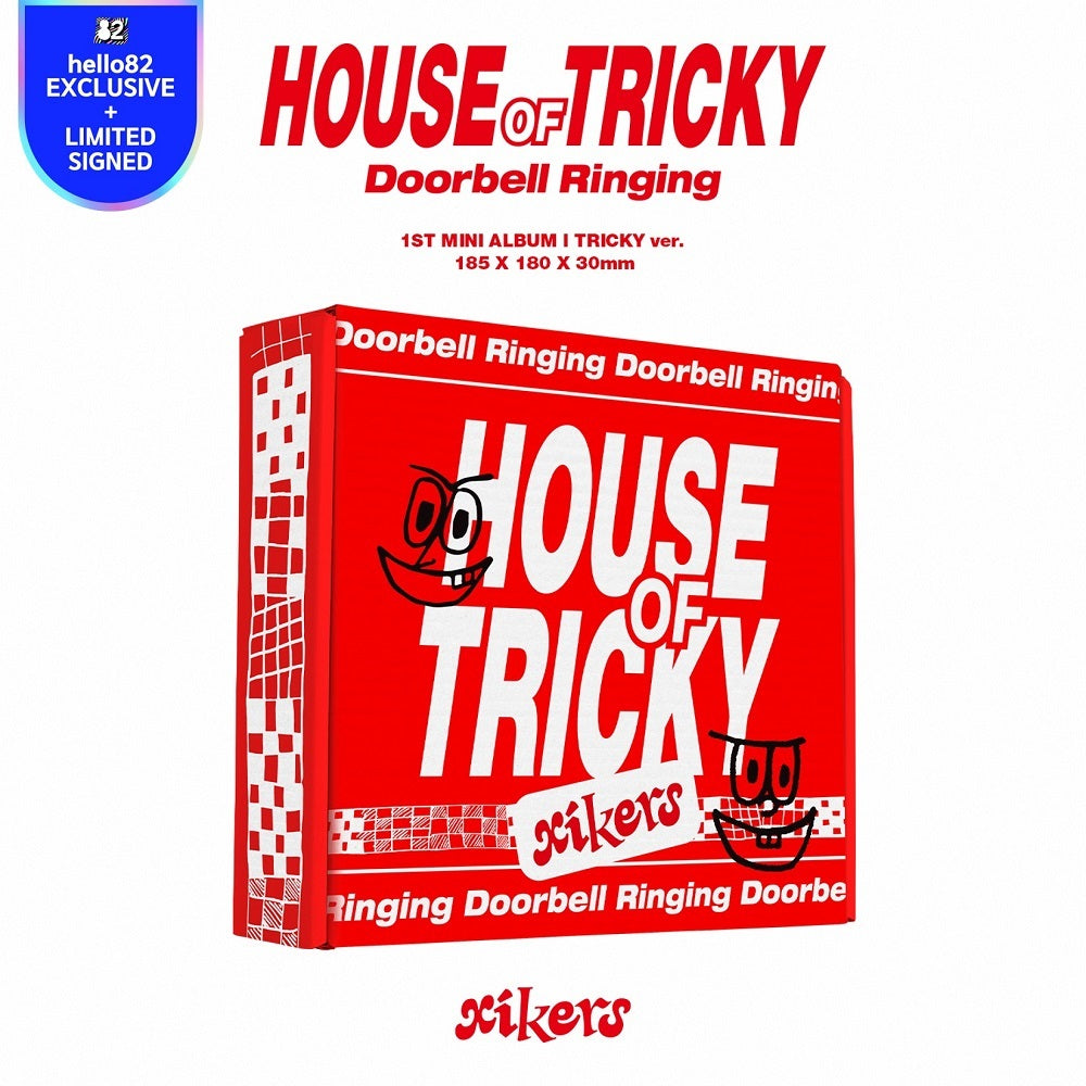 [Signed] xikers - HOUSE OF TRICKY : Doorbell Ringing - hello82 exclusive - TRICKY VER.